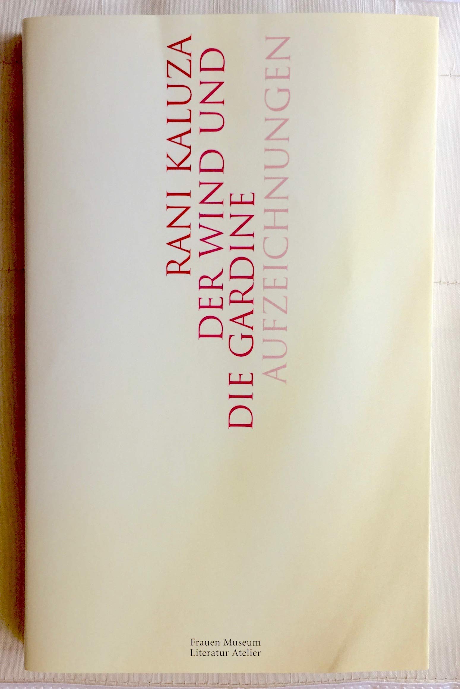 Der Wind und die Gardine (Livre en allemand) book