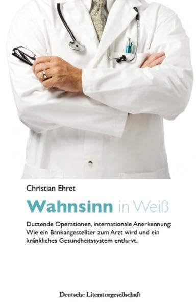 Wahnsinn in Weiß Contemporary literature