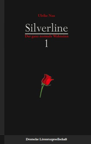 Silverline 1: Der ganz normale Wahnsinn Contemporary literature