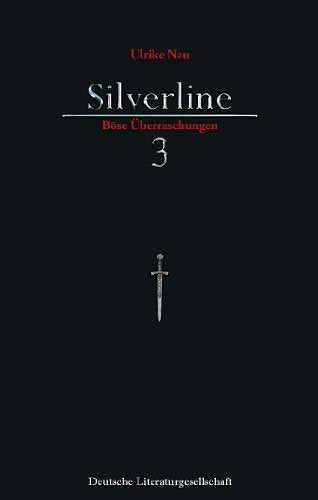 Silverline 3: Böse Überraschungen book
