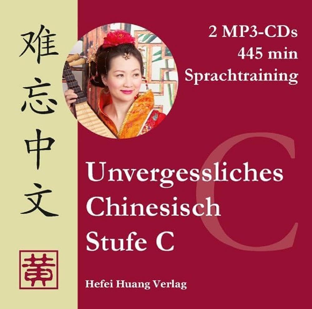 Unvergessliches Chinesisch, Stufe C. Sprachtraining Learning