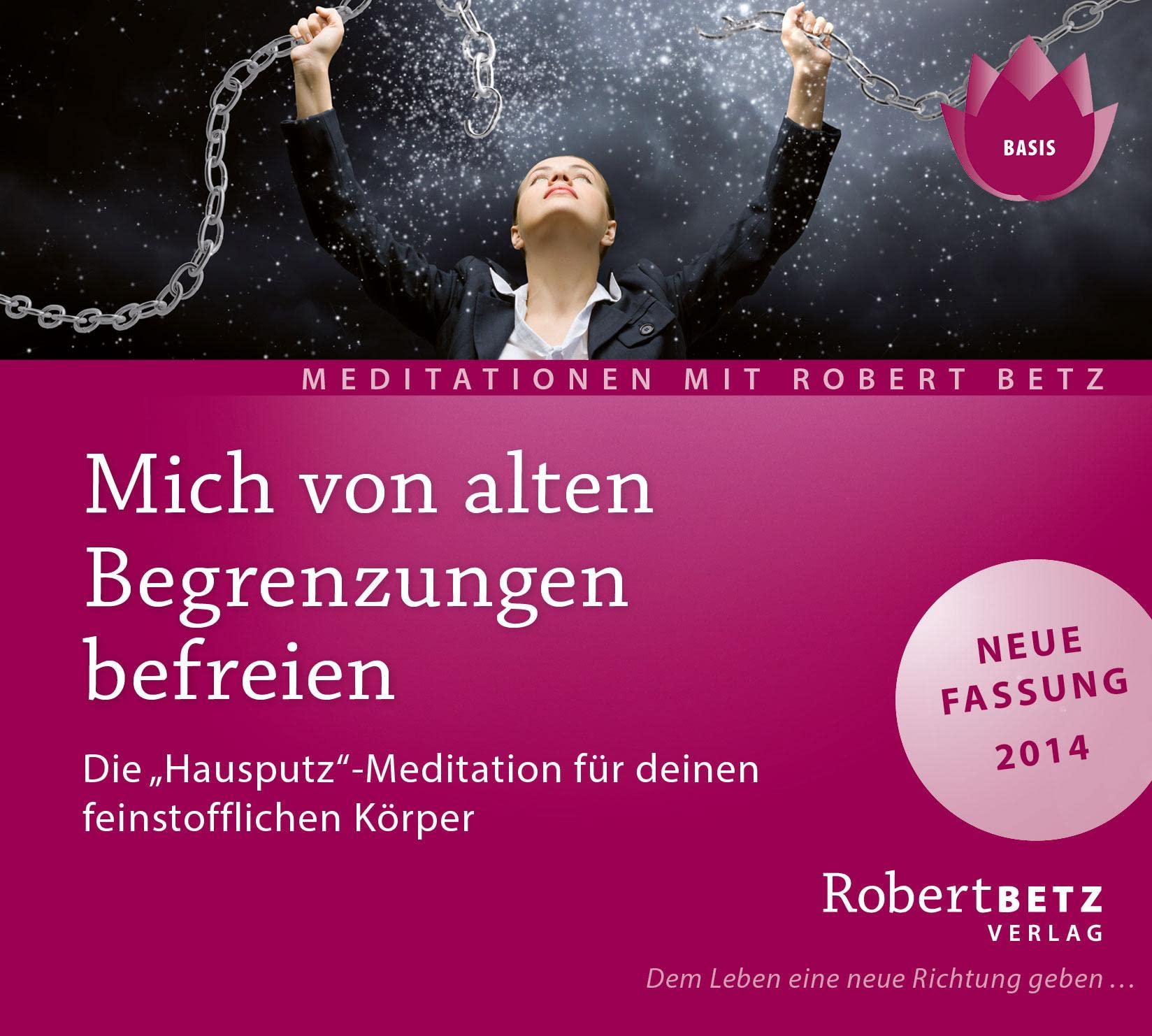 Mich von alten Begrenzungen befreien. CD Health, Nutrition & Fitness