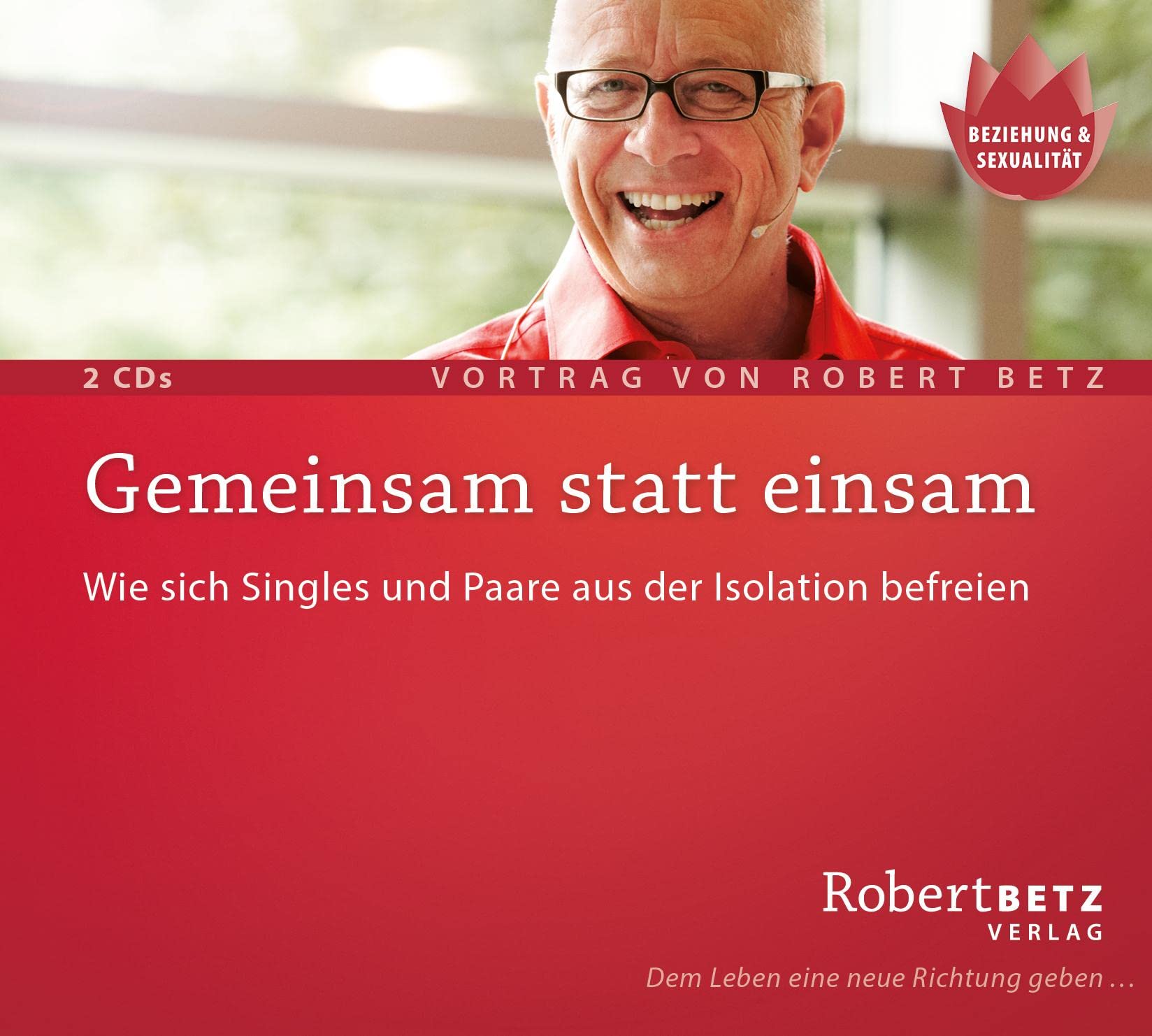 Gemeinsam statt einsam: Wie sich Singles und Paare aus der Isolation befreien Partnership & Love
