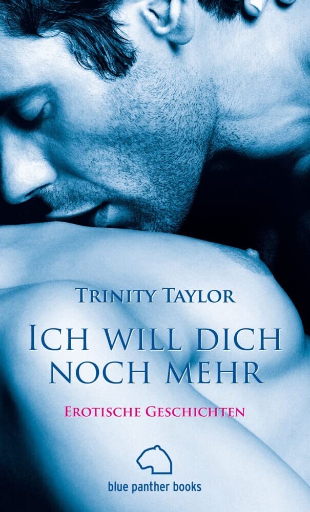 Ich will dich noch mehr Essays & Short Stories