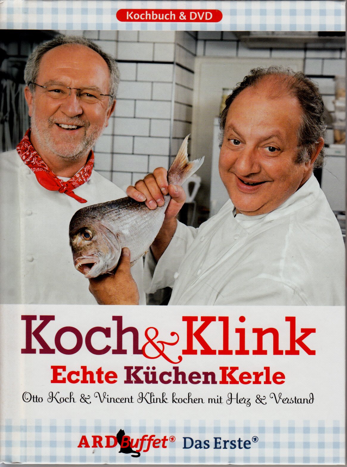 ARD Buffet - Koch & Klink, Echte KüchenKerle: Kochen mit Herz und Verstand Leisure, Home & Garden