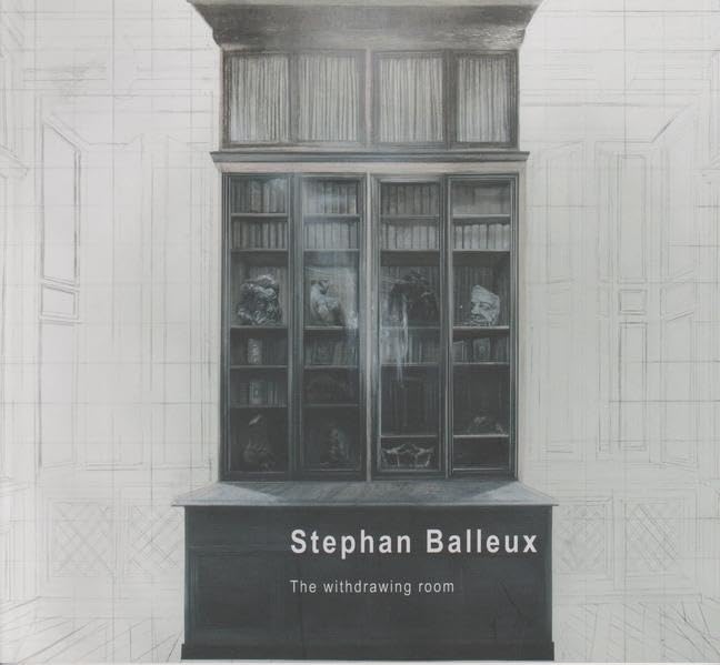 Stephan Balleux: The withdrawing room Film, Art & Culture