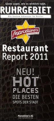 Marcellino's Restaurant Report Ruhrgebiet 2011: Die besten Adressen im Revier Travel Guides