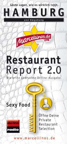 Marcellino's Restaurant Report Hamburg 2012: und Umgebung Travel Guides