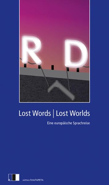 Lost Words - Lost Worlds Contemporary literature Books