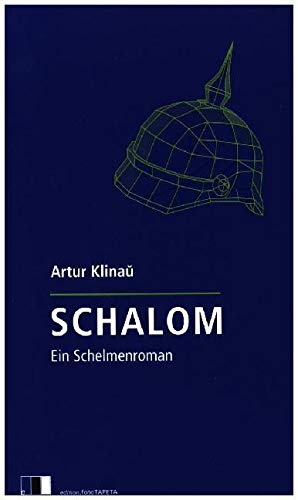 Schalom: Ein Schelmenroman Contemporary literature