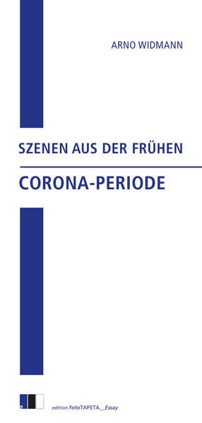 Product Image: Szenen aus der frühen Corona-Periode