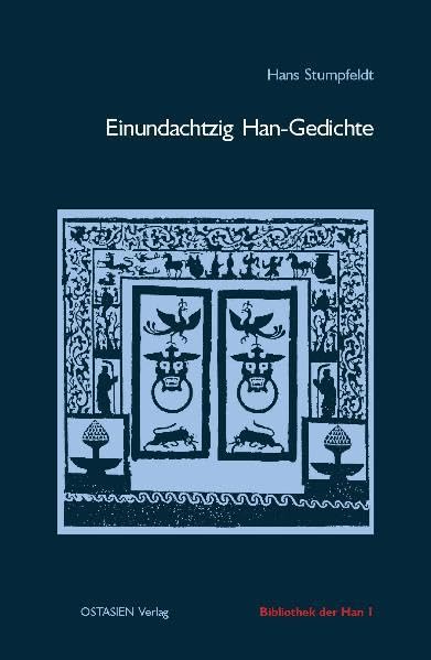 Einundachtzig Han-Gedichte (Bibliothek der Han) Contemporary literature