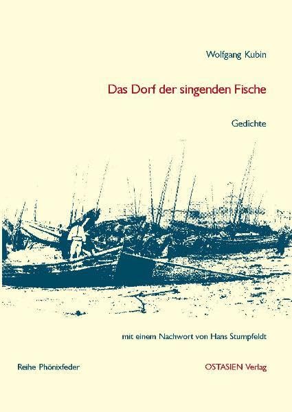 Das Dorf der singenden Fische: Gedichte (Reihe Phönixfeder) Poetry