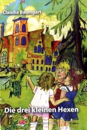 Die drei kleinen Hexen Novels & Short Stories for children