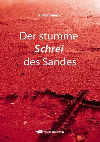 Der stumme Schrei des Sandes Contemporary literature