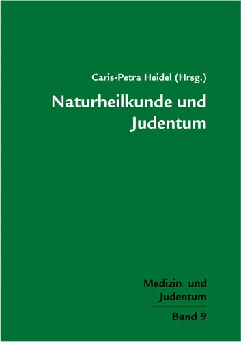 Naturheilkunde und Judentum book