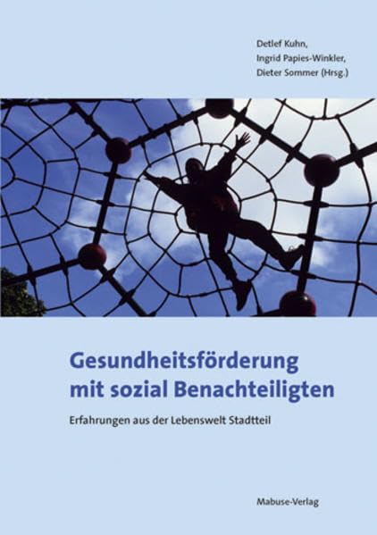Gesundheitsförderung mit sozial Benachteiligten Medicine