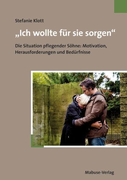 "Ich wollte für sie sorgen" Medicine