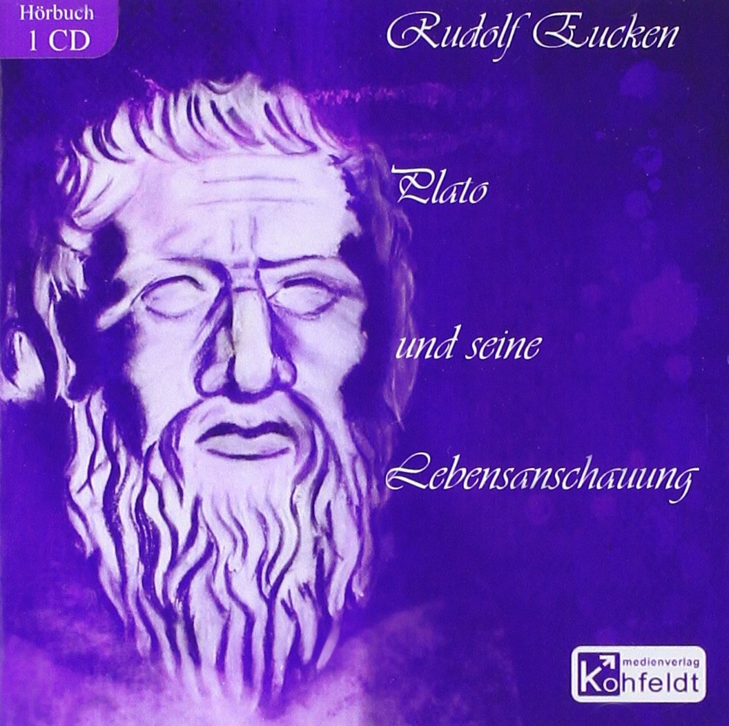 Plato und seine Lebensanschauung, 1 Audio-CD Philosophy
