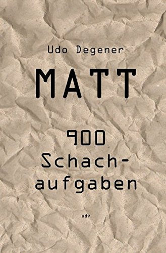 Matt - 900 Schachaufgaben Leisure & Fun