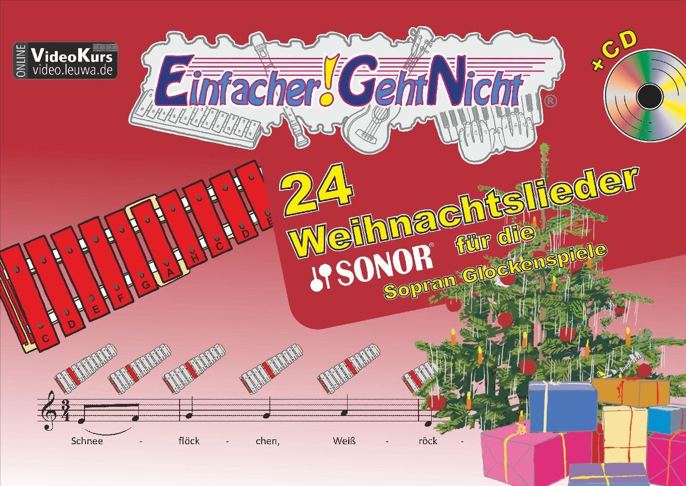 Einfacher!-Geht-Nicht: 24 Weihnachtslieder für die SONOR Sopran Glockenspiele mit CD Sheet Music