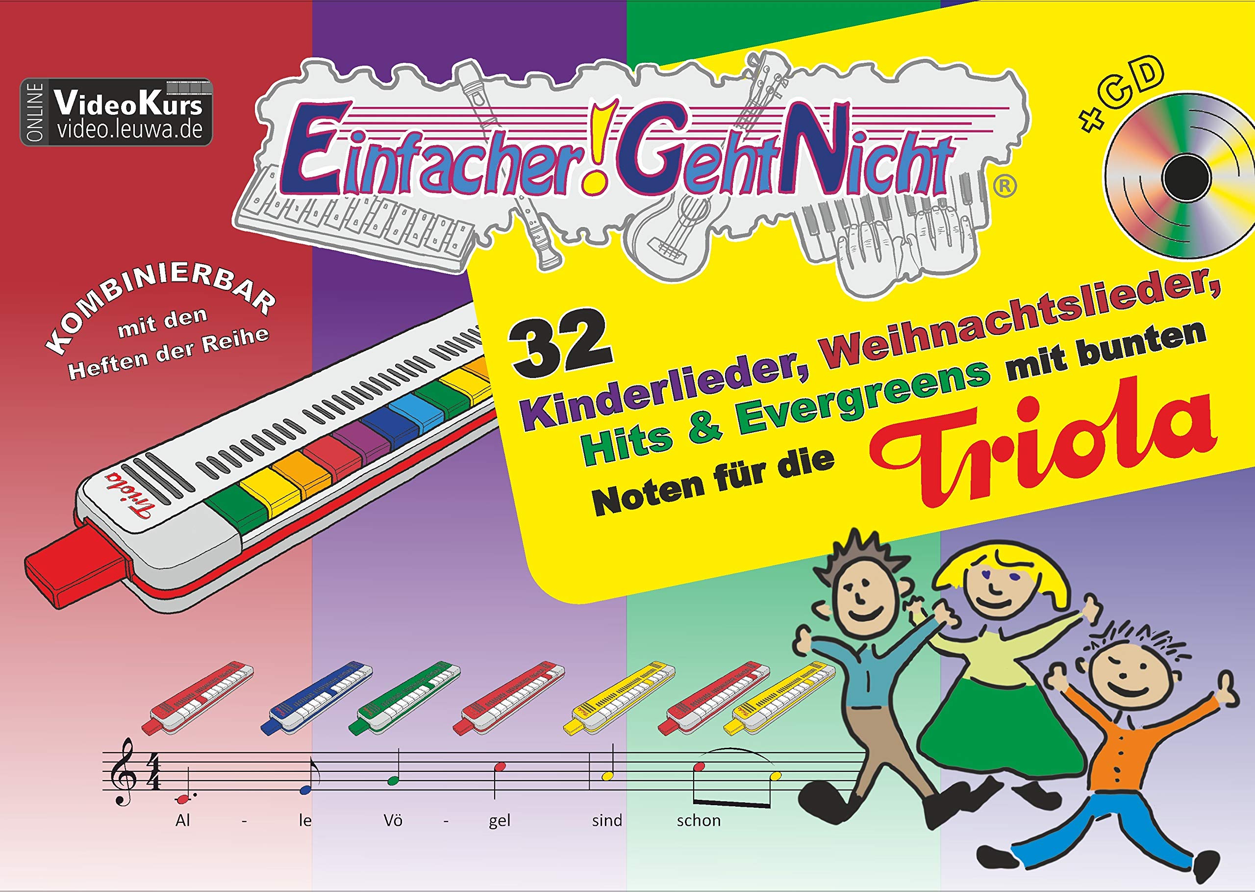 Einfacher!-Geht-Nicht: 32 Kinderlieder, Weihnachtslieder, Hits & Evergreens mit bunten Noten für die Triola (mit CD) Sheet Music