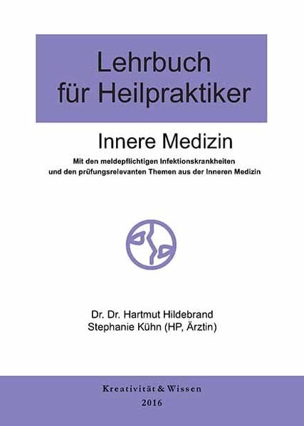 Lehrbuch für Heilpraktiker: Innere Medizin Medicine
