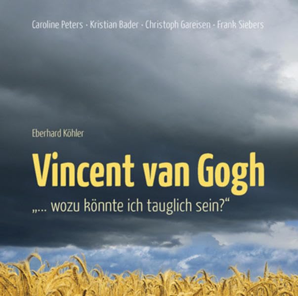 Vincent van Gogh - wozu könnte ich tauglich sein?, 1 Audio-CD Music
