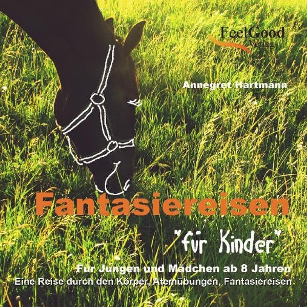 Fantasiereisen für Kinder Health, Nutrition & Fitness