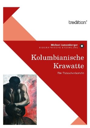 Kolumbianische Krawatte: Ein Tatsachenbericht Personalities