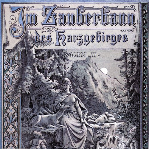 Im Zauberbann des Harzgebirges: Teil 3 Fairy Tales & Legends