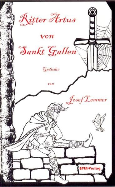 Ritter Artus von Sankt Gallen: Gedichte Poetry