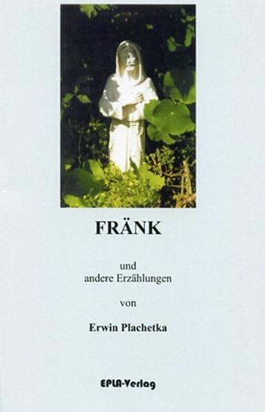 Fränk: und andere Erzählungen Essays & Short Stories