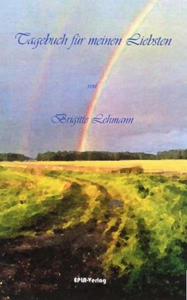 Tagebuch für meinen Liebsten Essays & Short Stories