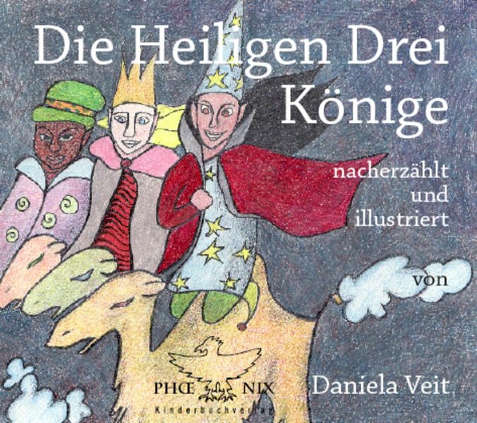 Die Heiligen Drei Könige: Bilderbuch Fairy Tales & Legends
