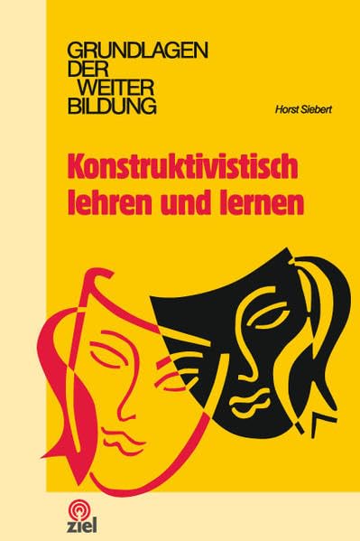 Konstruktivistisch lehren und lernen (Grundlagen der Weiterbildung) Politics & History