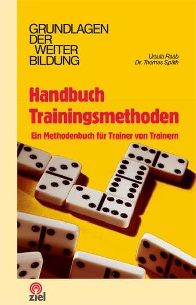 Handbuch Trainingsmethoden Business, Finance & Career
