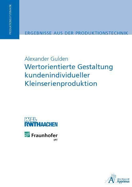 Wertorientierte Gestaltung kundenindividueller Kleinserienproduktion book