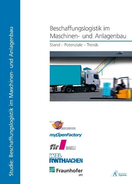 Beschaffungslogistik im Maschinen- und Anlagenbau Business & Technology