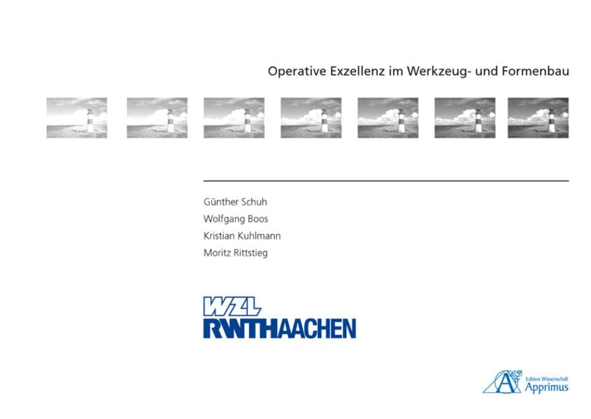 Operative Exzellenz im Werkzeug- und Formenbau Business & Technology