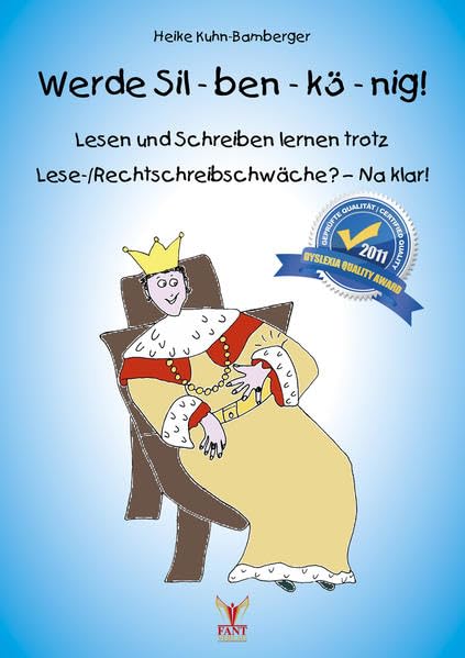 Werde Sil-ben-kö-nig!: Lesen und Schreiben lernen trotz Lese-/Rechtschreibschwäche - Na klar! Study Guides