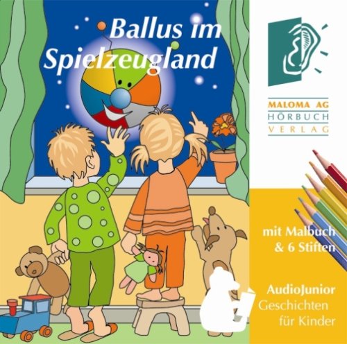 Ballus im Spielzeugland, (1 Audio-CD + Malbuch + 6 Buntstifte) Books