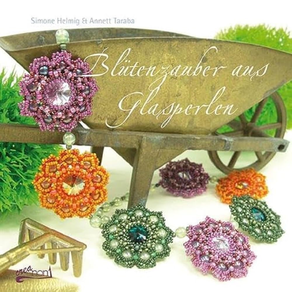Blütenzauber aus Glasperlen Hobbies & Crafts Books
