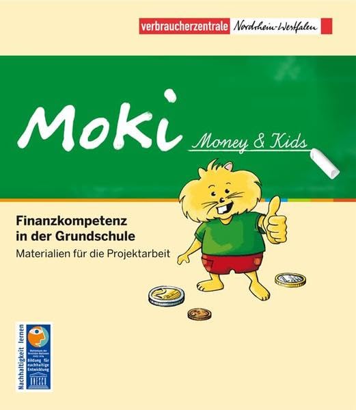 MoKi - Money & Kids: Finanzkompetenz in der Grundschule Business, Finance & Career