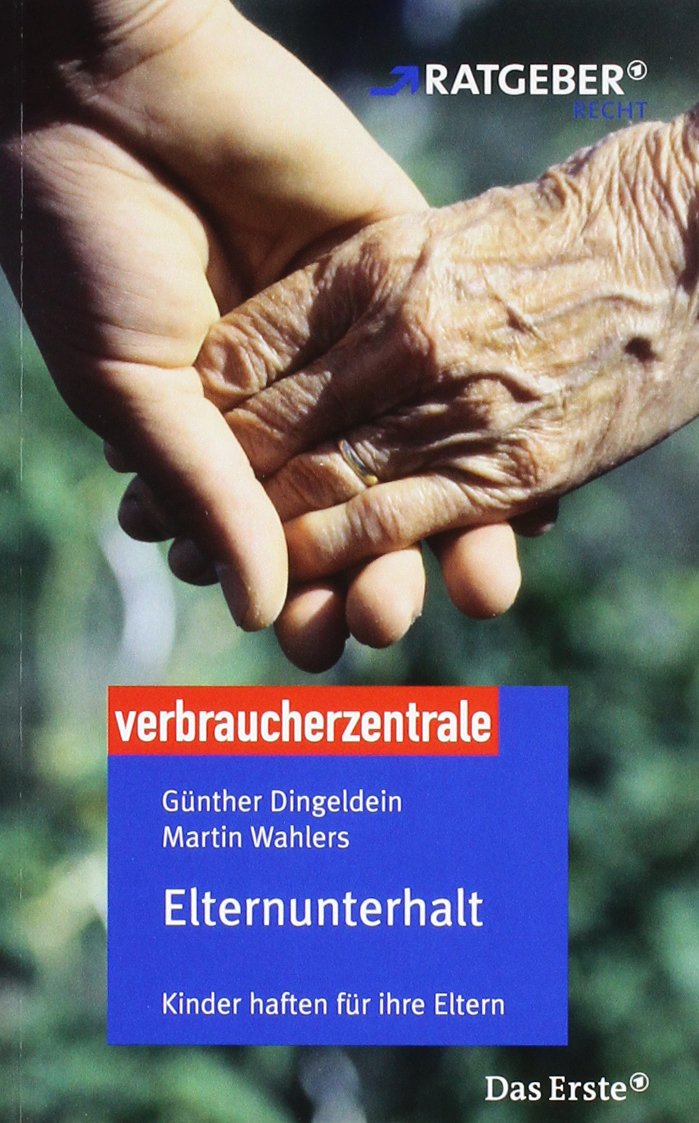 Elternunterhalt: Kinder haften für ihre Eltern Politics & History