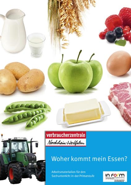 Woher kommt mein Essen?: Arbeitsmaterialien für den Sachunterricht in der Primarstufe Leisure, Home & Garden