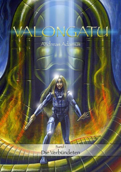 Valongatu. Die Verbündeten: Band 1 Contemporary literature
