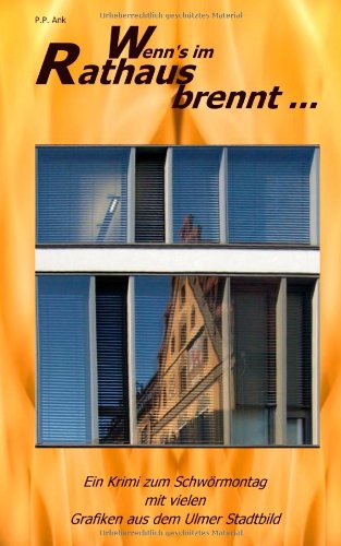 Wenn's im Rathaus brennt ... Contemporary literature