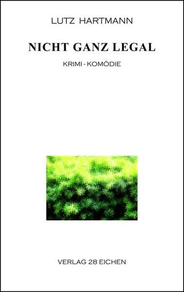 Nicht ganz legal: Krimi-Komödie Humour & Satire