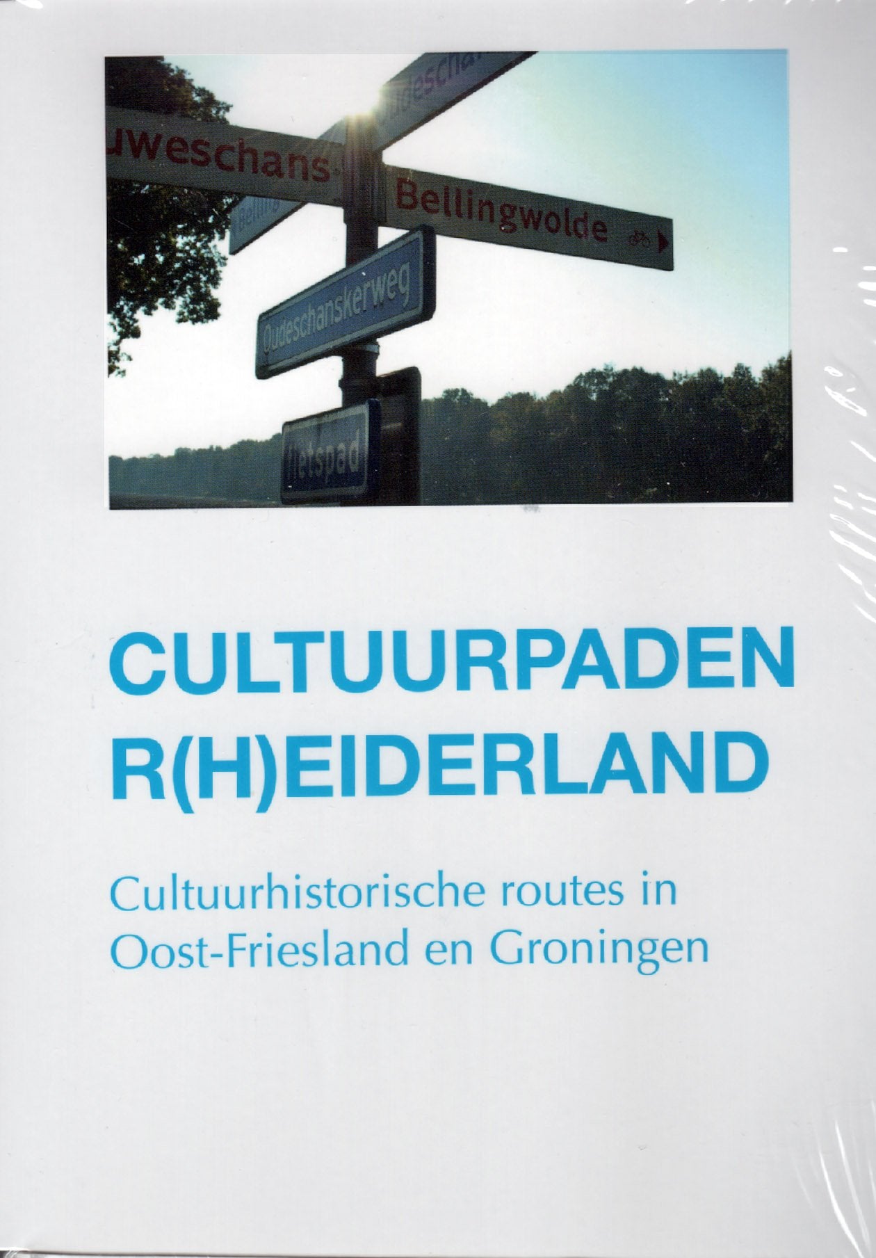 Cultuurpaden R(h)eiderland: Cultuurhistorische routes in Oost-Friesland en Groningen Leisure, Home & Garden